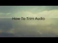 How To Trim Audio with android device (EASY WAY)