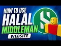 How To Use Halal MiddleMans NEW Website How To Not Get Scammed Using Halal Website