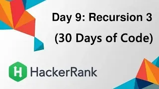 HackerRank Day 9 Recursion 3 Java Solution
