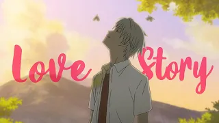 Anime mix「AMV」- Love Story