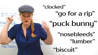 “Clock”, “Flow”, “Puck Bunny?!” — Funny English Sports SLANG!