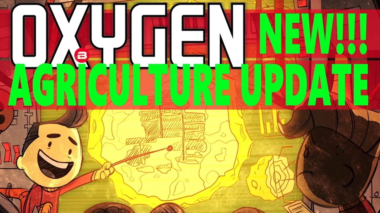 Oxygen Not Included: NEW AGRICULTURE UPDATE! Lets Play Oxygen Not Included Gameplay #1 Early Access