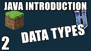 Java Data Types Java Introduction for Minecraft Modding
