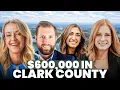 What 600K Looks Like in FOUR Clark County Neighborhoods