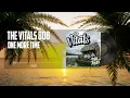 The Vitals 808 - One More Time (Audio)