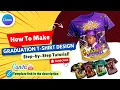 6x Viral Graduation 3D Shirt Editable Design Bundle Grad T-Shirt Design Canva Templates 32x27 Inch