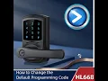 Tutorial on How to Change the HL668 Door Lock Programming Code