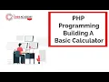 PHP Programming-Building A Basic Calculator Omni Academy Gulshan DHA Karachi Pakistan UAE