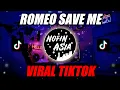 DJ ROMEO SAVE ME VERSI NOFIN ASIA | REMIX