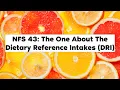 The One About the Dietary Reference Intakes DRI