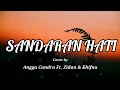 Download Lagu SANDARAN HATI - LETTO ( cover \u0026 lirik ) by ANGGA CANDRA FT, ZIDAN \u0026 KHIFNU