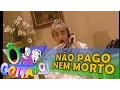 Download Lagu Ô Coitado - 1ª Temporada - Não pago nem morto!