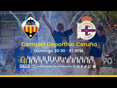 Download MP3 Castellón - Deportivo | En directo en Carrusel Deportivo Coruña