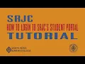 SRJC How to login to your Student Portal
