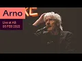 Download Lagu Arno Live at AB - Ancienne Belgique