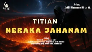 ash shirath titian neraka jahanam ustadz zulkifli muhammad ali lc ma