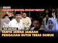 PERTANYAAN JAMAAH - GUS KAUTSAR, Pengajian Teras Gubuk #guskautsar #terasgubuk #alfalahploso