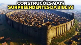 As construções bíblicas mais surpreendentes que vão deixar você sem palavras!