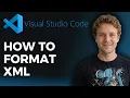 How to Format XML on VS Code Step by Step