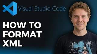 How to Format XML on VS Code Step by Step