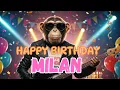 Download Lagu MILAN Happy Birthday Song - Happy Birthday to Milan