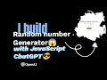 I Build Random Number Generator App within a minute using ChatGPT