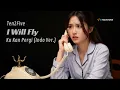 Lagu I Will Fly / Ku Kan Pergi (Indonesian Ver.) - Ten2Five | Acoustic Pop | AI Cover