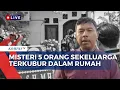 Download Lagu 5 Orang Terkubur di Dalam Rumah, Polisi Periksa Keluarga dan Mantan Karyawan | SAPA PAGI