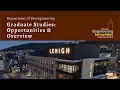 Lehigh Bioengineering Graduate Studies Opportunities Overview-
