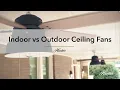Indoor vs Outdoor Ceiling Fans - Wet Rated Ceiling Fans Hunter Fan