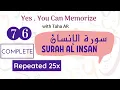 Download Lagu 76 Surah Al Insan Complete Repeated 50x | Memorization Series