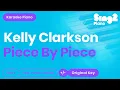 Download Lagu Kelly Clarkson - Piece By Piece (Karaoke Piano)