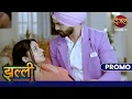 Download Lagu Kya Noor jaan bujh ke Nirvair ke kareeb aayi? | Jhallee | New Show Dangal TV