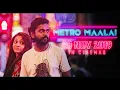 Azhagana Nyayiru ( Official Music Video ) - Metro Maalai | Dr Burn | Haran \u0026  Shoban.
