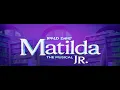 Matilda Jr Magots Cast Summer 2025