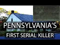 Pennsylvania s First Serial Killer The Chilling Tale of the Schombach Tavern