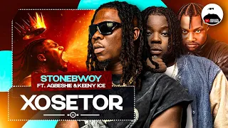 stonebwoy xosetor ft agbeshie u0026 keeny ice breakdown