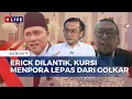 Download Lagu Ahmad Doli dan Yunarto Wijaya Soroti Pelantikan Erick Thohir Jadi Menpora, Ada Unsur Politis?