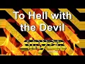 To Hell with the Devil - Stryper  (Lyrics)