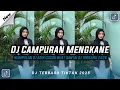 Download Lagu DJ CAMPURAN MENGKANE JEDAG JEDUG VIRAL TIKTOK YANG KALIAN CARI INI YA