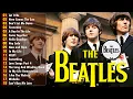 Download Lagu The Beatles ~Greatest Hits Full Album ~A Complete Collection of Their Best Songs 2025