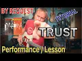 Download Lagu Trust (Lynyrd Skynyrd) Performance / Lesson