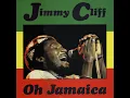 Lagu Jimmy Cliff - Oh Jamaica ( Emi Records) 1974
