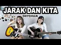 Download Lagu JARAK DAN KITA - DHYO HAW (Cover by DwiTanty)