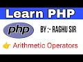 PHP Arithmetic Operators in Hindi PHP Tutorial in Hindi PHP Tutorial with live example in Hindi