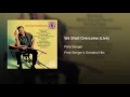We Shall Overcome (Live) - Pete Seeger
