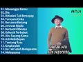 Download Lagu FULL ALBUM ANJI TANPA IKLAN #musicindonesiapopuler