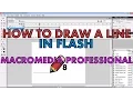 How to draw a line in Flash Macromedia Professional 8