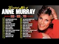 Lagu Anne Murray Greatest Hits 🎶 | Top 10 Best Songs To Listen in 2025 🎶All Time Favorite Hits Songs 💕