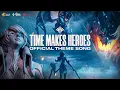 TIME MAKES HEROES - YENA WAVE | OFFICIAL MUSIC VIDEO - AIC 2021 THEME SONG